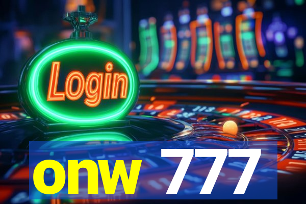 onw 777